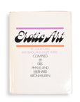 Erotic Art: 41 Color Plates 400 Black and White Plates