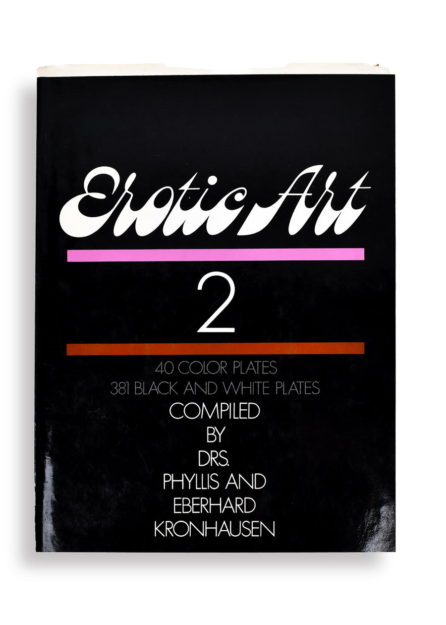 Erotic Art 2: 40 Color Plates 381 Black and White Plates