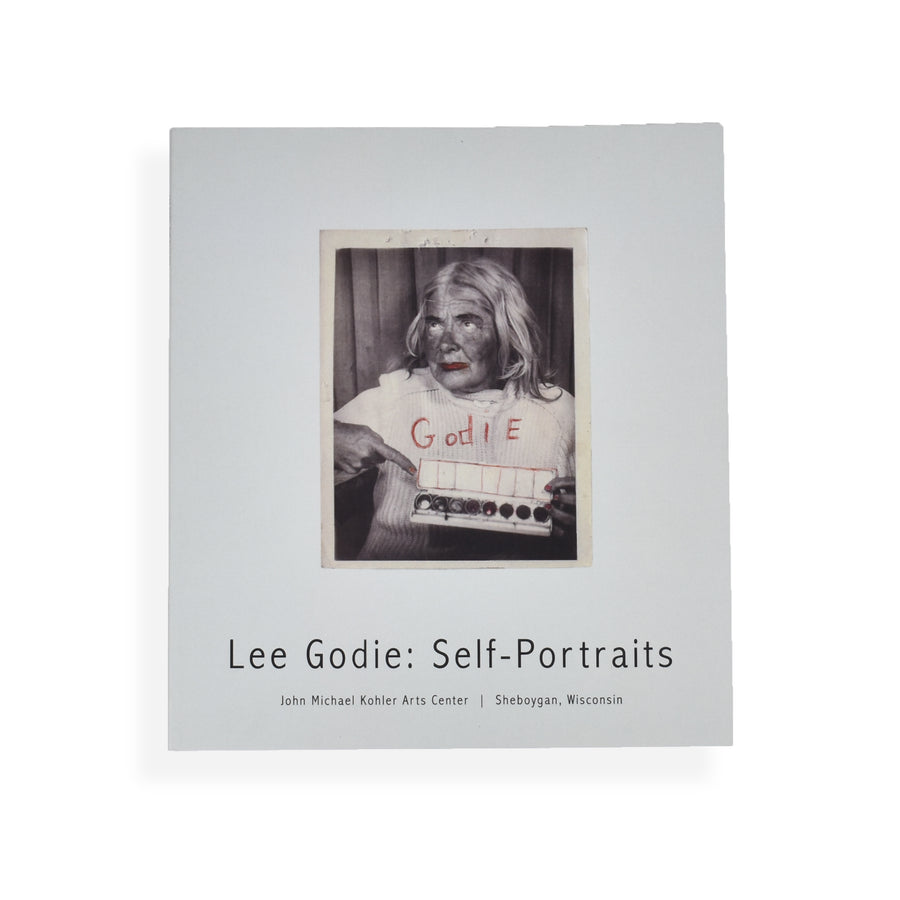 Lee Godie: Self-Portraits