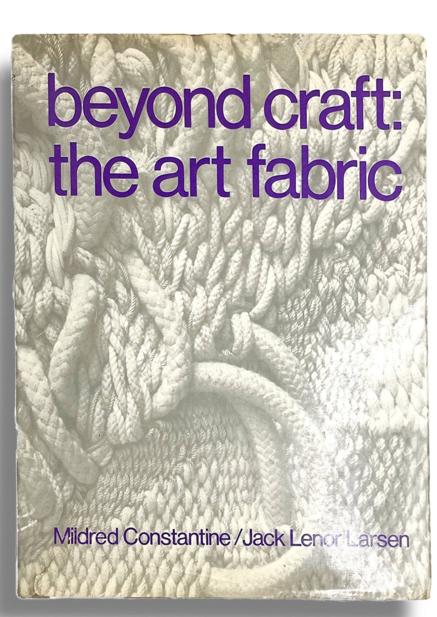 Beyond Craft: The Art Fabric